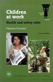 Cover of: Children at work: health and safety risks
