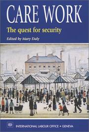 Cover of: Care work: the quest for security