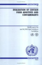 Evaluation of certain food additives and contaminants by Joint FAO/WHO Expert Committee on Food Additives.