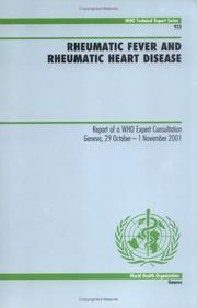 Cover of: Rheumatic Fever and Rheumatic Heart Disease (Technical Report Series, No. 923) (Technical Report Series) by Edward L. Kaplan, Shanthi Mendis