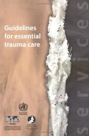 Cover of: Guidelines for essential trauma care