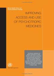 Improving Access and Use of Psychotropic Medicines by World Health Organization (WHO)