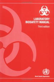 Cover of: Laboratory biosafety manual. by 