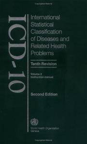 International Statistical Classification of Diseases and Health Related Problems (The) ICD-10, Volume 2: Instruction Manual (Second Edition, Tenth Revision) by World Health Organization (WHO)