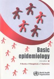 Cover of: Basic Epidemiology, Second Edition by R.,, Bonita, R.,, Beaglehole, T., Kjellström