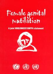 Cover of: Female Genital Mutilation: A Joint Who/Unicef/Unfpa Statement