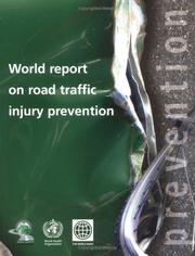 Cover of: World report on road traffic injury prevention | 