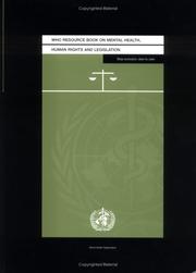 Cover of: WHO resource book on mental health, human rights and legislation