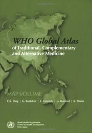WHO global atlas of traditional, complementary and alternative medicine by World Health Organization (WHO)
