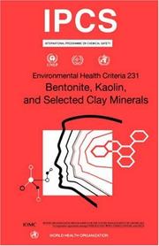 Cover of: Bentonite, Kaolin & Selected Clay Minerals by World Health Organization (WHO)