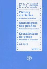 Cover of: Yearbook of Fishery Statistics 2003 Aquaculture Production | 
