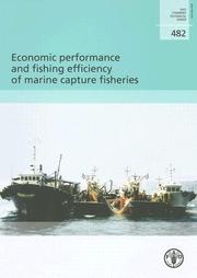 Cover of: Economic Performance And Fishing Efficiency of Marine Capture Fisheries (Fao Fisheries Technical Paper) | Uwe Tietze
