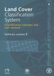 Cover of: Land Cover Classification System. Classification Concepts And User Manual. Software Version 2 (Environment and Natural Resources) by 