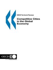 Cover of: Competitive Cities in the Global Economy (Oecd Territorial Reviews) by OECD. Published by : OECD Publishing