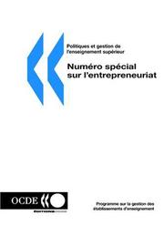 Cover of: Politiques et gestion de l'enseignement superieur: Volume 17-3 -- Numero special sur l'entrepreneuriat