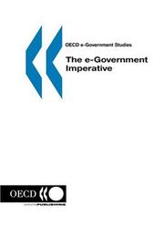 Cover of: OECD e-Government Studies The e-Government Imperative (OECD E-Government Studies) | OECD. Published by : OECD Publishing