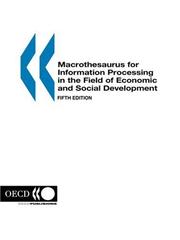 Cover of: Macrothesaurus for information processing in the field of economic and social development. by 