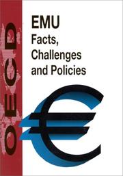 Cover of: EMU: facts, challenges, and policies.