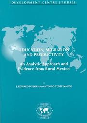 Cover of: Education, migration, and productivity: an analytic approach and evidence from rural Mexico