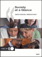 Cover of: Society at a Glance: Oecd Social Indicators | Organisation for Economic Co-operation and Development