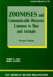 Zoonoses y enfermedades transmisibles comunes al hombre y a los animales by Pedro N. Acha