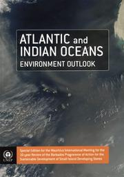 Cover of: Atlantic And Indian Oceans Environment Outlook: Special Edition for the Mauritius International Meeting for the 10-year Review of the Barbados Programme of Action