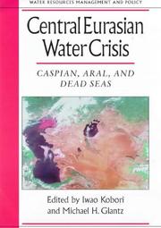 Cover of: Central Eurasian Water Crisis by 