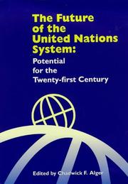 Cover of: The Future of the United Nations System by 