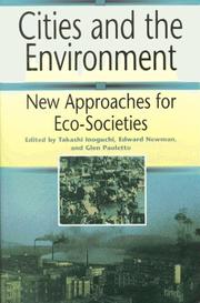 Cover of: Cities and the Environment: New Approaches for Eco-Societies