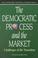 Cover of: The Democratic Process and the Market
