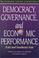 Cover of: Democracy, governance, and economic performance