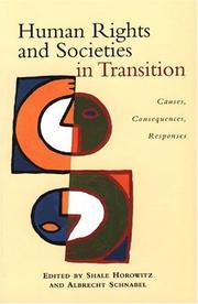 Cover of: Human rights and societies in transition: causes, consequences, responses