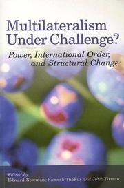 Cover of: Multilateralism Under Challenge?: Power, International Order, And Structural Change