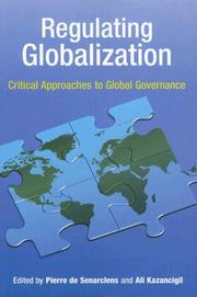 Cover of: Regulating Globalization: Critical Approaches to Global Governance
