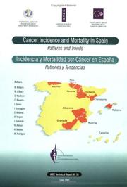 Cover of: Cancer Incidence and Mortality in Spain (IARC Technical Report)