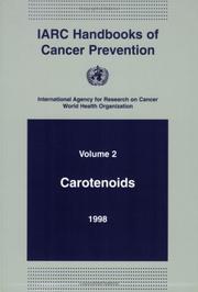 Cover of: IARC Handbooks of Cancer Prevention: Volume 2: Carotenoids (IARC Handbooks of Cancer Prevention)