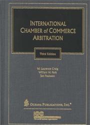 International Chamber of Commerce arbitration by W. Laurence Craig