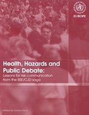 Health, Hazards And Public Debate by Carlos Dora