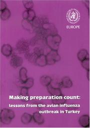 Cover of: Making Preparation Count: Lessons from the Avian Influenza Outbreak in Turkey