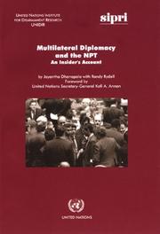 Cover of: Multilateral Diplomacy And the Npt: An Insider's Account