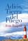 Cover of: Adios, Tierra Del Fuego
