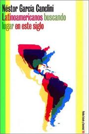 Cover of: Latinoamericanos Buscando Lugar En Este Siglo (Paidos Estado y Sociedad)