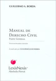 Manual de derecho civil by Guillermo A. Borda