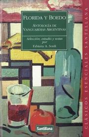 Cover of: Florida y boedo: antología de vanguardias argentinas