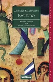 Cover of: Facundo by Domingo Faustino Sarmiento, Domingo Faustino Sarmiento, Domingo F. Sarmiento, 12, Domingo Faustino Sarmiento