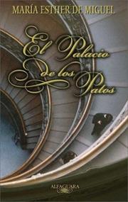 Cover of: El Palacio de los Patos by María Esther de Miguel