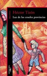 Cover of: Luz de Las Crueles Provincias