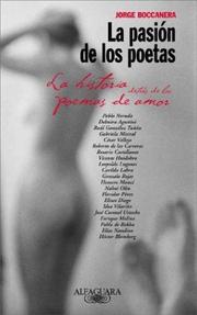 Cover of: La pasión de los poetas: la historia detrás de los poemas de amor