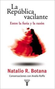 Cover of: La república vacilante: entre la furia y la razón : conversaciones con Analía Roffo