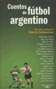Cover of: Cuentos de Futbol Argentino
